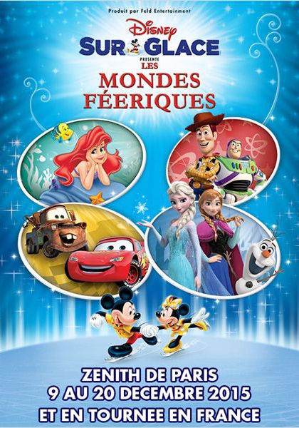 Disney sur Glace Les Mondes Féeriques (2015)