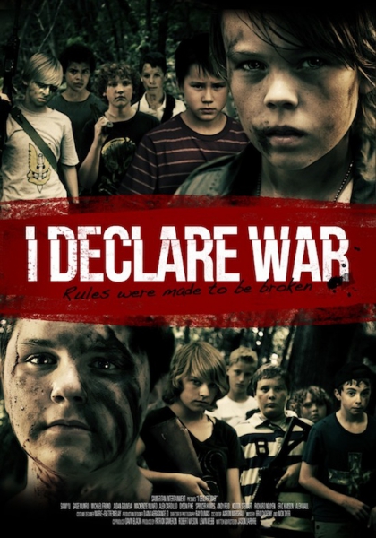 I Declare War (2012)