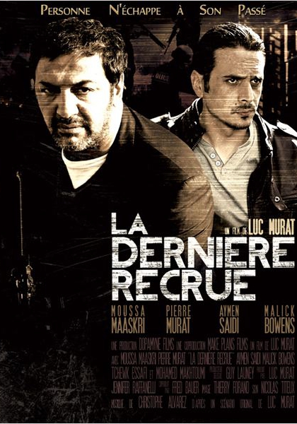 La Dernière Recrue (2013)