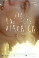Il était une fois Veronica (2012)