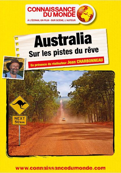 Australia - Sur les pistes du rêve (2014)