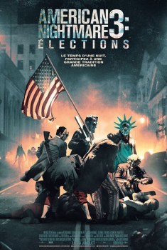 American Nightmare 3 : Elections (2016)