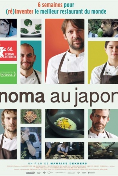 Noma au Japon : (Ré)inventer le meilleur restaurant du monde (2017)