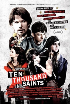 Ten Thousand Saints (2014)