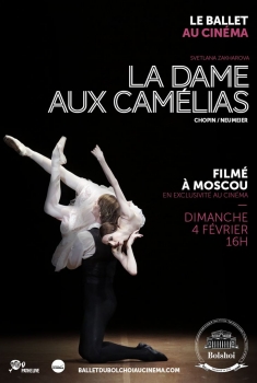 La Dame aux camélias (Bolchoï-Pathé Live) (2018)