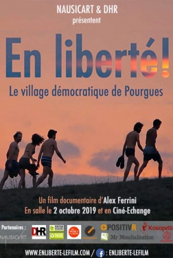 En liberté ! le village démocratique de Pourgues (2019)